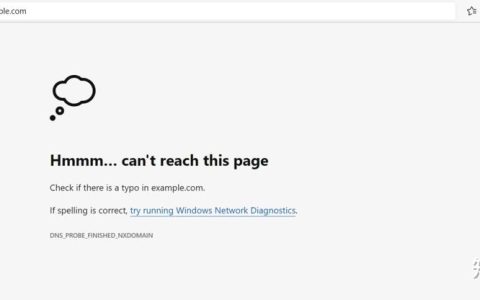 如何解决 DNS 解析错误（访问网站出现DNS?PROBE?FINISHED?NXDOMAIN错误）