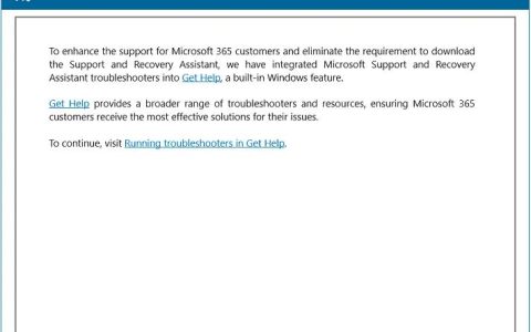 推荐Get Help保障安全! 微软弃用Win11/10 SaRA工具